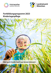 Cover Fortbildungsprogramm 2022 - Kindertagespflege Cover: Fortbildungsprogramm 2022 - Kindertagespflege